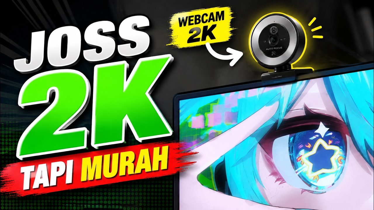 GOKIL! Webcam Buat Live Streaming 2K Semurah ini