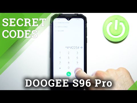 Secret Codes on DOOGEE S96 Pro – Open Hidden Modes / Secret Features