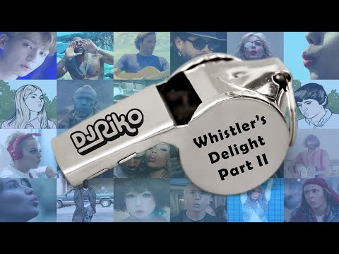 Whistler's Delight Part II (DJ Riko)