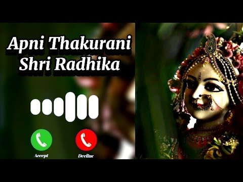 Apni Thakurani Shri Radhika Rani Ringtone ।। Hame Auran Ki Parwah Nahi ।। Radhe Radhe Ringtone
