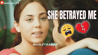 She Betrayed Me 😭💔 Heart Broken Status 😷😱 Sad WhatsApp Status 💔💔 wasleyaar FR