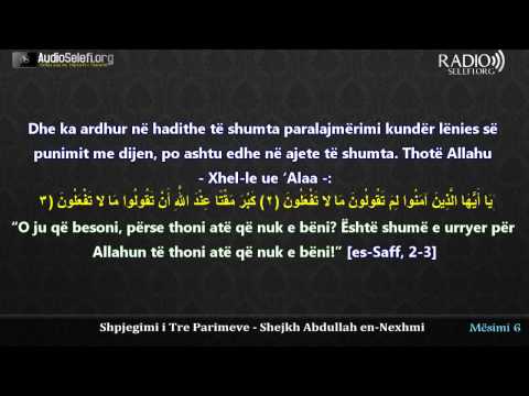 Shpjegimi i Tre Parimeve nga shejkh Abdullah En Nexhmi - Mesimi 6