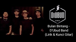 Download lagu BULAN BINTANG - D'UBUD BAND (LIRIK & KUNCI GITAR) mp3 Download lagu BULAN BINTANG - D'UBUD BAND (LIRIK & KUNCI GITAR) mp3