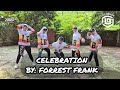 CELEBRATION By Forrest Frank Zumba Pop Choreo By LB Bryant Enrique