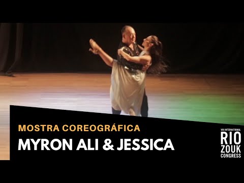 VIII RIO ZOUK CONGRESS - Mostra Coreográfica - Myron Ali & Jessica