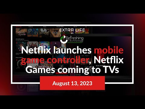 Netflix launches mobile game controller, Netflix Games coming to TVs - Extra Life - YouTube