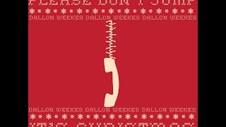 Dallon Weekes - Please Don&#39;t Jump (It&#39;s Christmas) [Lyrics]