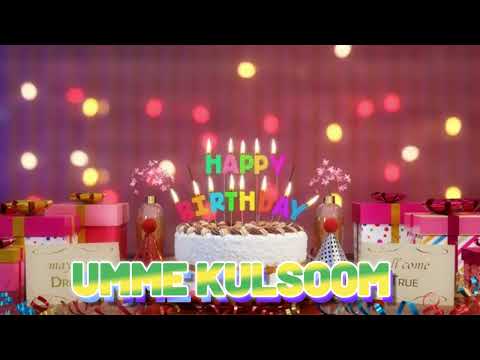 UMME KULSOOM Happy Birthday Song with Names 🌟 Happy Birthday to You