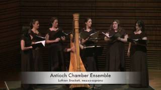 The Antioch Chamber Ensemble - Ceremony of Carols, Part 1 - Benjamin Britten