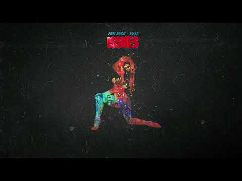 PnB Rock - Issues feat. Russ [Official Audio]