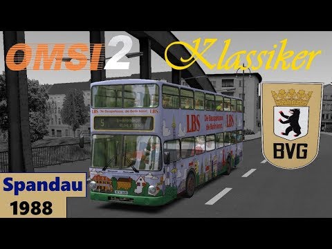 OMSI 2 [60 FPS] Klassiker - BERLIN-SPANDAU Linie 5 nach Ruhleben - Let's Play Omsi 2 [#471]
