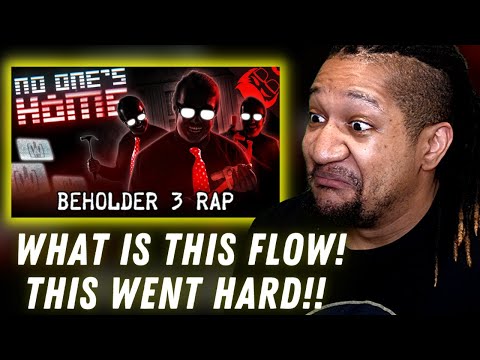 Reaction to NO ONE'S HOME | Beholder 3 Rap Feat. McGwire!