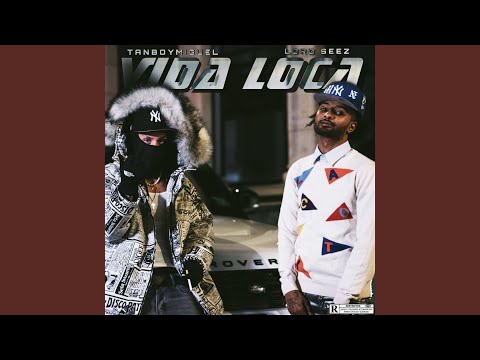 Vida Loca (feat. Lord Seez)
