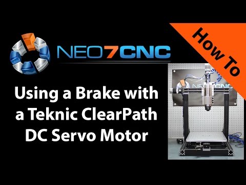 How to Use a Brake with a Teknic ClearPath DC Servo Motor - Neo7CNC.com