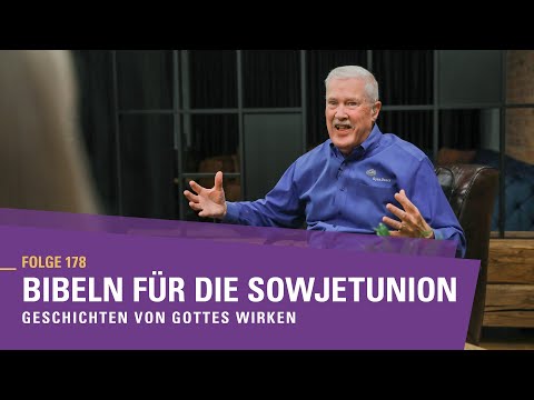 Bibeln für die Sowjetunion | Geschichten von Gottes Wirken