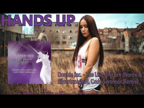 Double Inc. feat. Cody Sorenson - The Last Unicorn (Norex & Silvertune Remix) [HANDS UP]