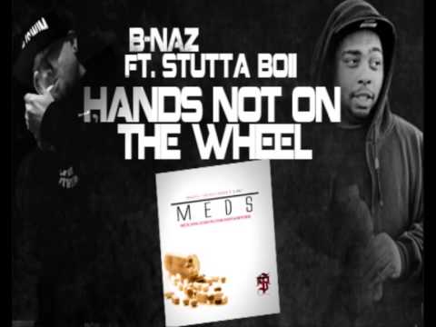 B-NAZ SKILLFUL TACTICS ft. STUTTA BOII "HANDS NOT ON THE WHEEL"