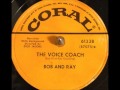 Bob and Ray "The Voice Coach" Bob Elliott and Ray Goulding = comedy record 78 rpm (1955)