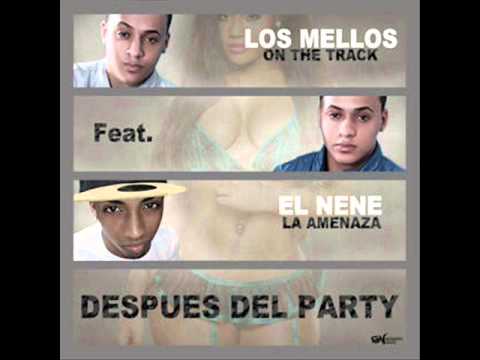 Los Mellos On The Track Ft El Nene La Amenaza - Despues del Party 2013