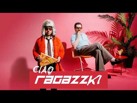 RAGAZZKI - Ciao Ragazzki (Official Music Video)
