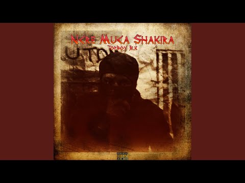 Ncre Muca Shakira