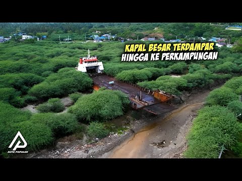 Kok Bisa Kapal ini Terdampar Jauh Dari Pantai? Ternyata Begini Alasannya!