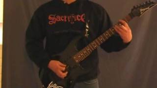 Sacrifice - &quot;Forward To Termination / Terror Strikes&quot; Guitar Cover