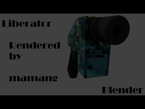 Liberator - Rendered HD - 3d printer pistol
