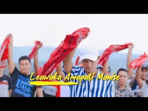 LEAWAKA AMAPATI MANISE - DEVER PERSULESSY _(official music video)