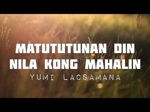Matututunan Din Nila Kong Mahalin - Yumi Lacsamana | Jowable OST | Lyrics Video