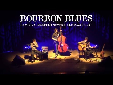 BOURBON BLUES - Gambona, Marcelo Neves & Ale Ravanello - Bourbon Blues (Clipe Oficial)
