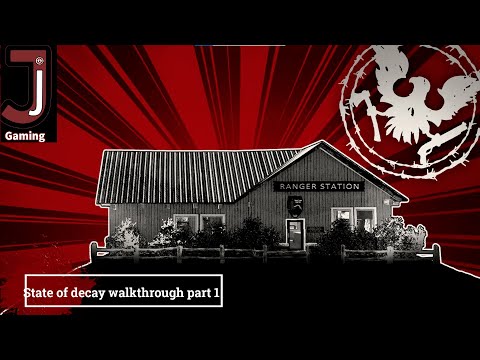 state of decay year one edition walkthrough part 1