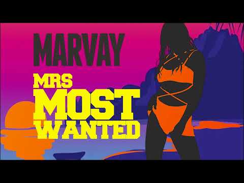 Marvay - Mrs Most Wanted | 2023 Soca | Barbados Crop Over