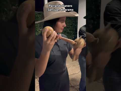 Parrando llanero san juan de arama en el departamento del meta