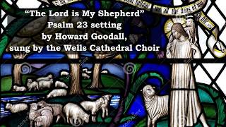 The Lord is MY Shepherd (Goodall)