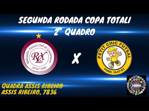 Segunda rodada do 2° Quadro da Copa Totali - Relaxados F.S x Petit Chic FS.
