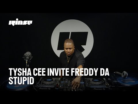 Tysha Cee invite Freddy Da Stupid (DJ Set) | Rinse France