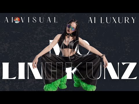 AI Visual – MC LinhKunz