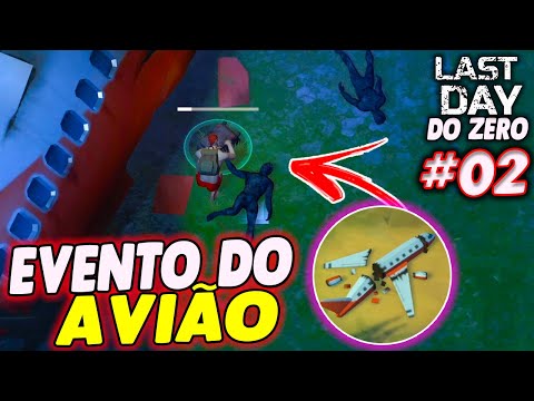 EVENTO DO AVIÃO E ITENS TOPS - LAST DAY DO ZERO 3 #2