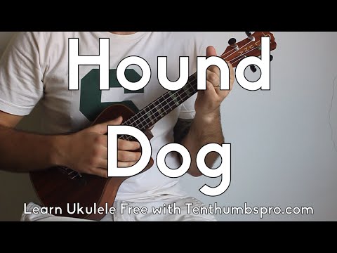 Hound Dog - Elvis Presley - Easy Upper Beginner Ukulele Tutorial - Rock'n'roll Blues Ukulele