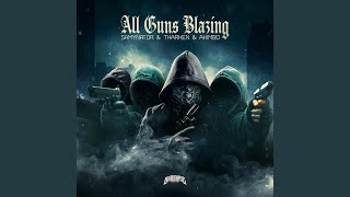 All Guns Blazing