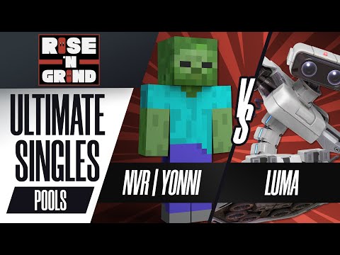 NVR | yonni vs. Luma - Ultimate Singles Pools - Rise 'N Grind