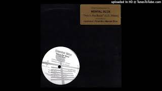 Mental Blox-This Is The Bass(Spookibass Mix)