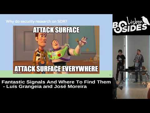 BSides Lisbon 2017   Fantastic signals and where to find them by Luís Grangeia and José Moreira