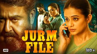 Jurn File (2026) | Mohanlal & Priyamani New Blockbuster South Full HD Movie In Hindi Dubbed MQDEFAULT Thumbnail
