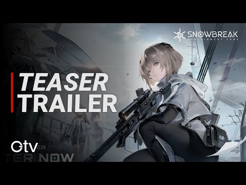 Snowbreak: Containment Zone - Teaser Trailer | Seasun Games Pte. Ltd. - YouTube