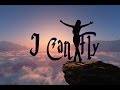 Believe me i can fly: song with lyric