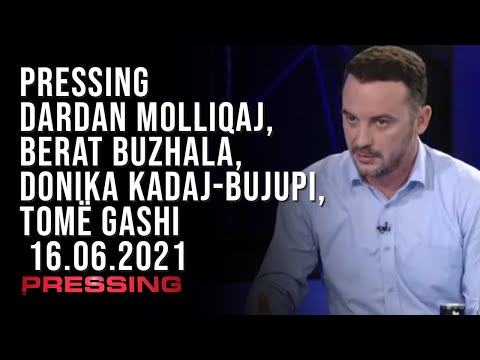 PRESSING Dardan Molliqaj, Berat Buzhala, Donika Kadaj-Bujupi, Tomë Gashi  – 16.06.2021 | T7