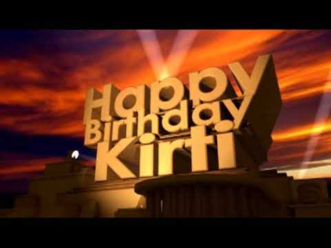 Happy Birthday Kirti