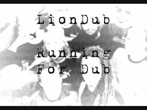LionDub - Running For Dub